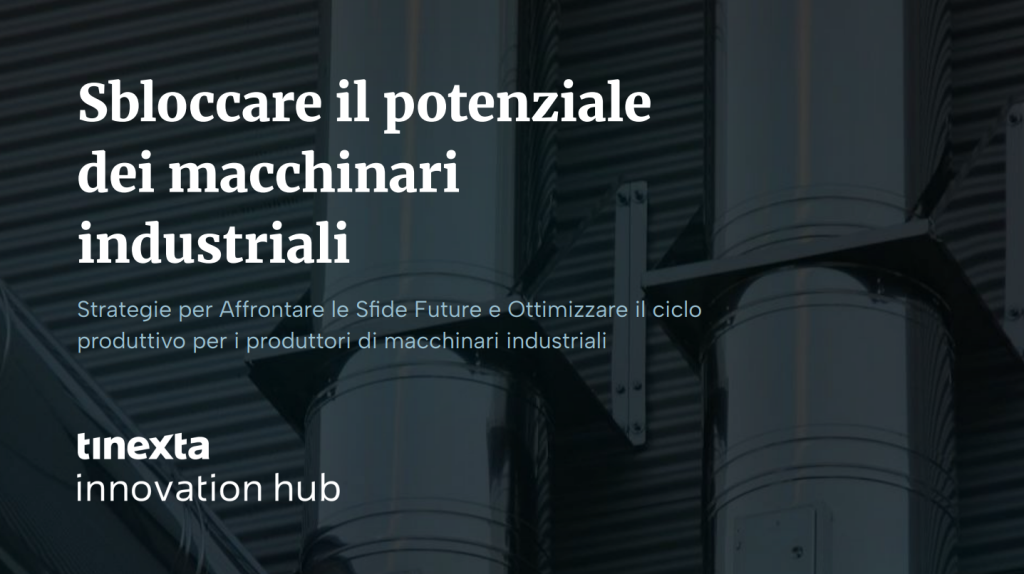 Sbloccare il potenziale dei macchinari industriali"